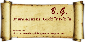 Brandeiszki Gyárfás névjegykártya