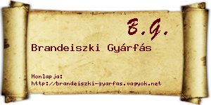 Brandeiszki Gyárfás névjegykártya